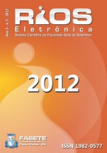 					Visualizar v. 6 n. 6 (2012): RIOS ELETRÔNICA - REVISTA CIENTÍFICA DA FACULDADE SETE DE SETEMBRO
				